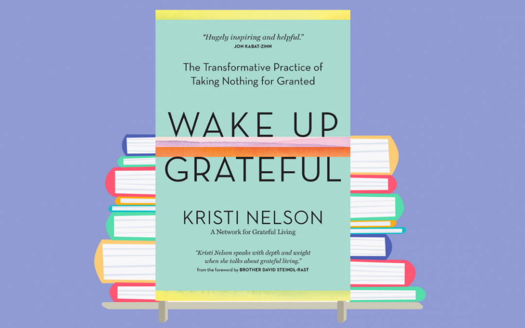 Wake Up Grateful Excerpt: Savoring Uncertainty